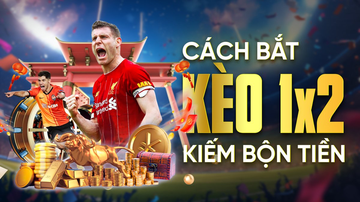 Kèo 1X2 9XBET đánh giá sức mạnh