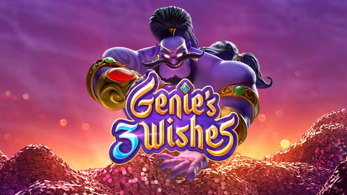 9XBETFUN - Hướng Dẫn Cách Chơi Genie’s 3 Wishes PG Soft Chi Tiết