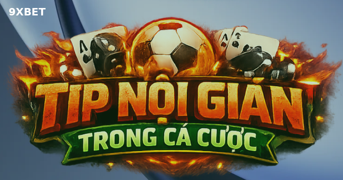 Tip Nội Gián Là Gì? Cách Khai Thác Thông Tin Để Nâ