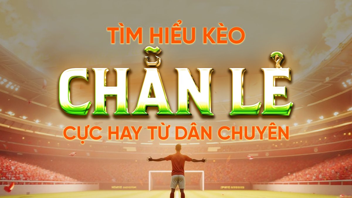 Kèo chẵn lẻ 9XBET cho người mới