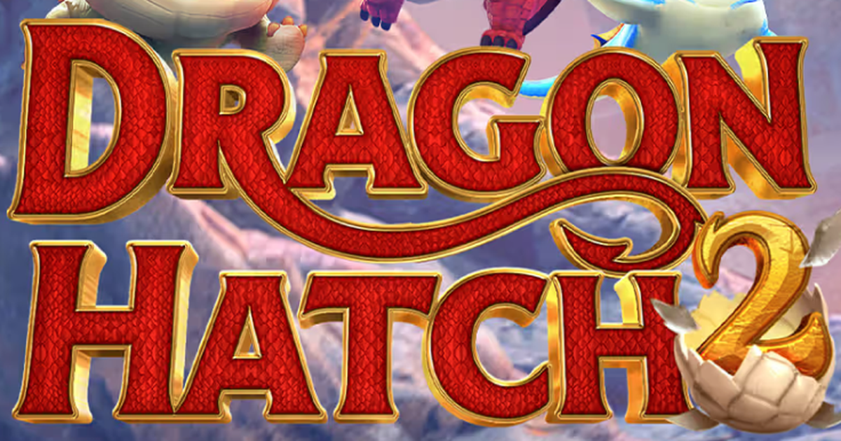 Hướng dẫn chơi Dragon Hatch 2 (Long Sinh) PG